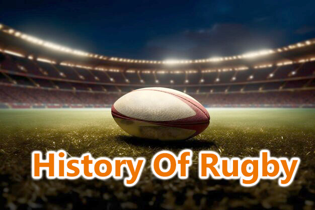 History Of Rugby