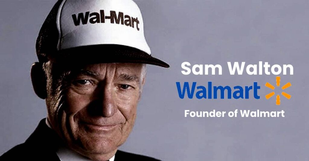 founder of walmart sam walton