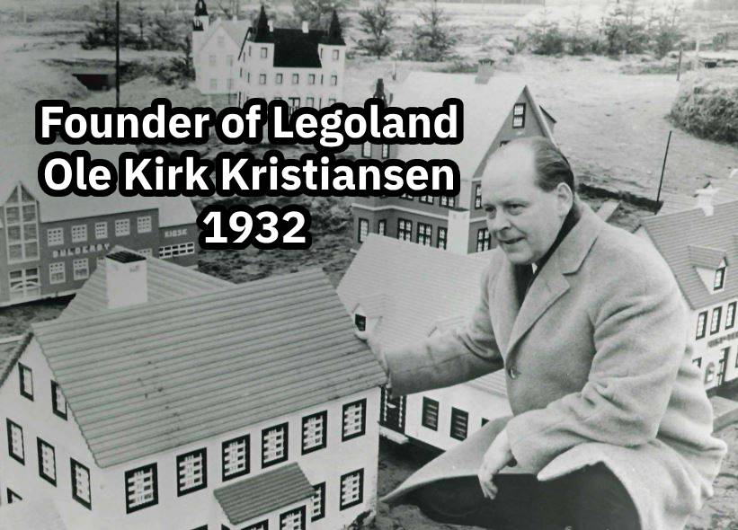 founder of legoland ole kirk kristiansen 1932