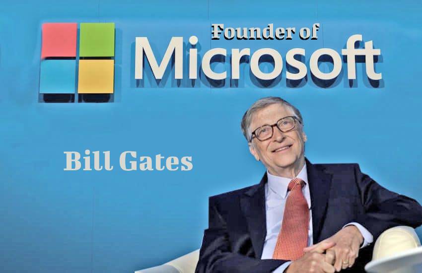 the founder of microsoft bill gates